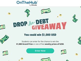 

OnTheHub Students Contests Drop The Debt Giveaways at www.onethehub.com

