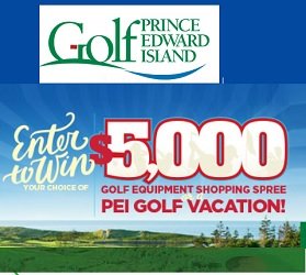 GOLF PEI Contests for Canada & US at www.golfpei.ca/contest 