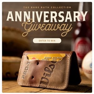Holtz Leather Sweepstakes: Win Babe Ruth Anniversary Giveaway