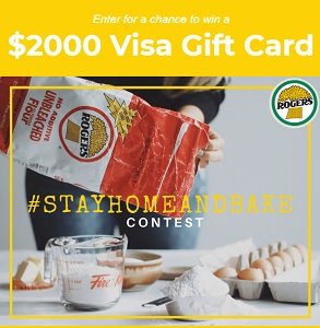Rogers Foods #StayHomeAndBake - Win $2,000 Visa Card Giveaway