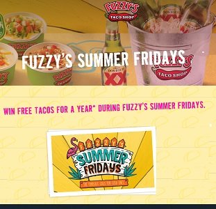 Fuzzy’s Taco Shop Giveaway. Summer Fridays Sweepstakes at www.fuzzystacoshop.com. Enter to win Free Tacos for a year 