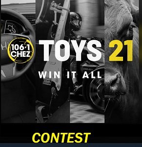 Chez 106 Contest: Toys 21 Win It ALL Giveaway