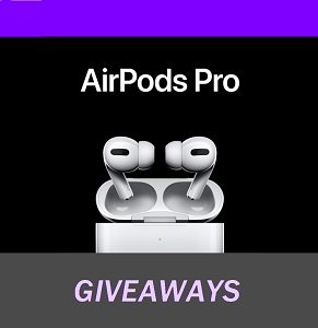 Apple AirPods Giveaway: Win Free Apple AirPods Pro prizes