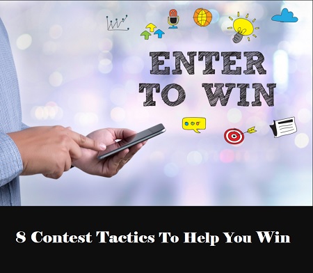8 Contest Tactics That Will Help You Win in 2021