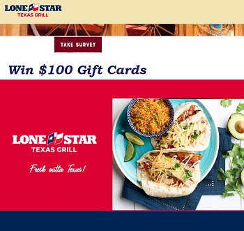 LoneStarTexasGrill Survey Contest: Win $100 Gift Cards