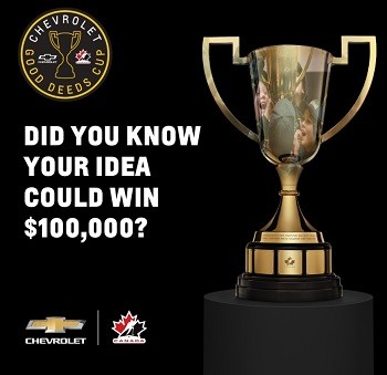 Chevrolet Canada Contest: Win #GoodDeedsCup $100,000 Prize