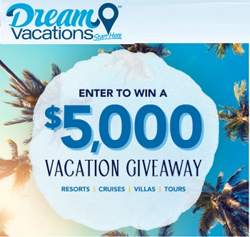 Enter to Win a
$5,000 Vacation Giveaway