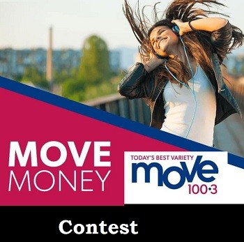 MOVE 100.3 Ottawa Radio Contest  MOVE Money Giveaway