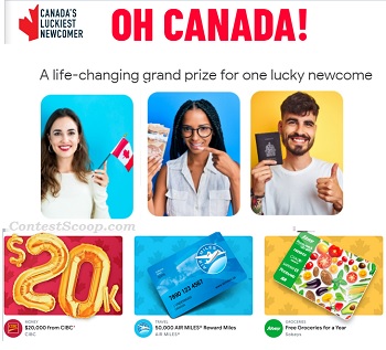 Canadas Luckiest Newcomer Contest: Win $20,000 Cash, Free Groceries & More Prizes