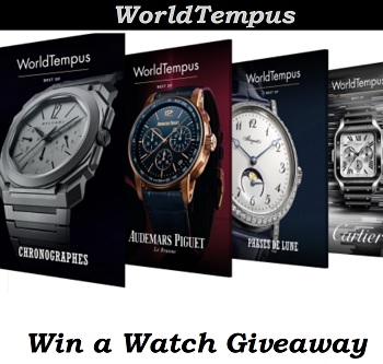  WorldTempus Watch Contests  free the Watch of the Month giveaway
