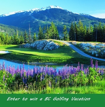 Golf In British Columbia Contest: Win Golfing Getaway to Kamloops & Thompson Valley