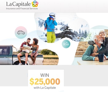 La Capitale Contest: Win a $25,000 Cash Prize