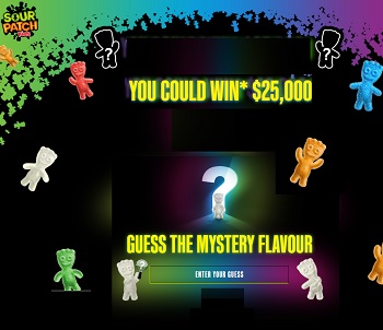 Sour Patch Kids Mystery Contest: Guess the Flavour to win $25,000 at Sourpatchkidsmystery.ca 