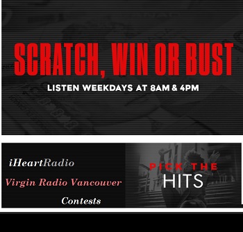94.5 Virgin Radio Vancouver Contest: Win Scratch, Win or BUST 
