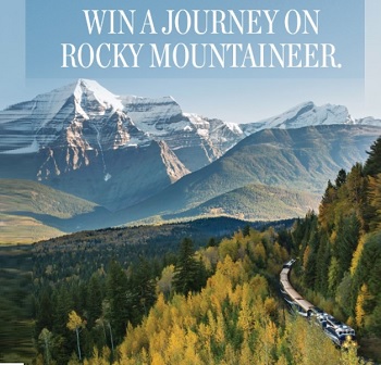 Rocky Mountaineer Giveaways: YOU COULD WIN A JOURNEY ON THE  ROCKY MOUNTAINEER!