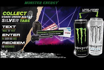 To enter the Monster Energy  Live Nation Under the Silver Tab Promotion 