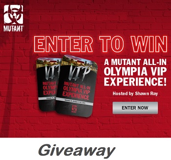 MUTANT Nation Canada Contest 2021 Olympia VIP Experience Giveaway