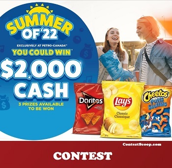  Petro Canada & Frito Lay Contest - 2022 Petro‑Points  Frito Lay Summer Of 22 Contest