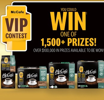  McDonald's McCafe Vip Contests 2022  Win 1,5000 prizes Giveaway at Mccafevip.ca (Upload Receipt)