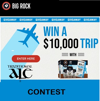 Big Rock Contest: Traditional Ale Beer Win $10,000 Trad Trip Giveaway