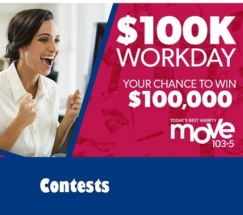 iHeartRadio.ca MOVE 103.5 Vancouver Radio Contest 2022 MOVE Vancouver $100,000 Workday Giveaway