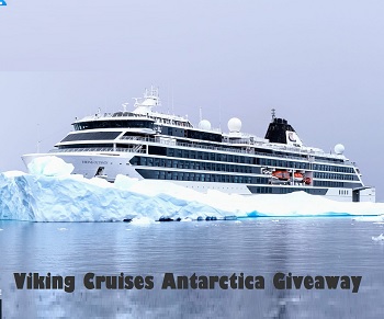Viking Cruises Canada Contests  “ANTARCTIC EXPLORER” SWEEPSTAKES