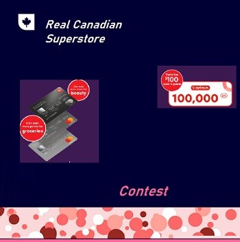 Real Canadian Superstore Contest & Social media Giveaways 