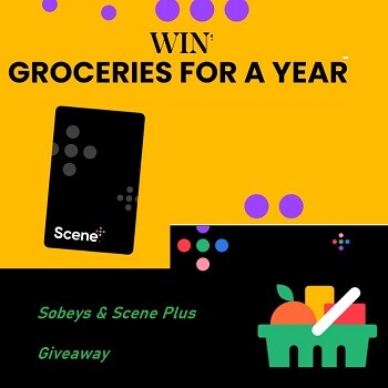 Sobeys Canada Scene Card Contests  Win Free Groceries for a year Sobeys.com/sceneplus