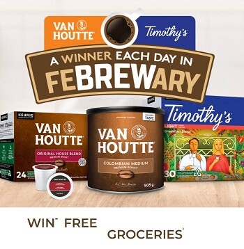  Van Houtte 2023 Timothys K Cups & Van Houtte Febrewary Buy and win at www.febrewarycontest.com (upload receipt)