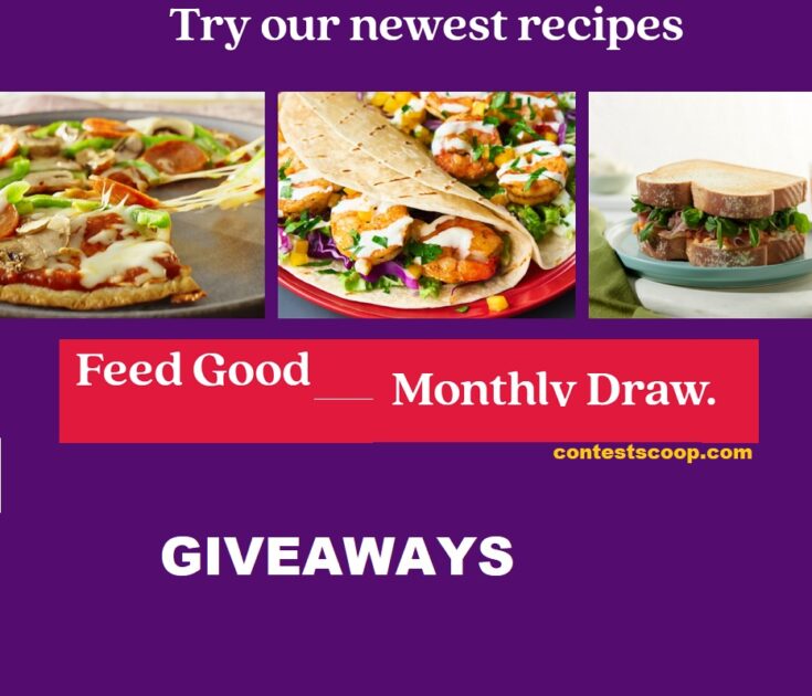 2023 Feedgood.ca Monthly Rewards Contests - Collect points WIn Gift cards at feedgood.ca/contests