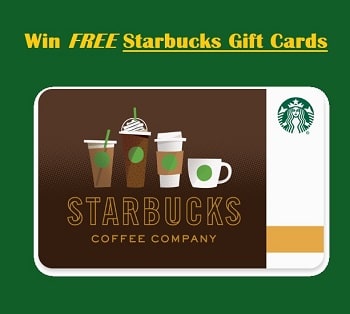 Starbucks Giveaways Canada 2023 Win Free Starbucks Gift cards & Coffee Prizes