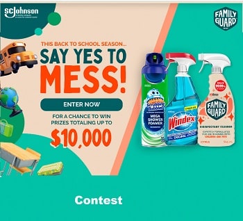 SC Johnson Family Guard Brand Say Yes to Mess Contest at familyguardbrandcontest.ca