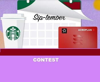  Starbucks Aeroplan Points Giveaway Contest September “Sip-Tember to Remember” Promotion