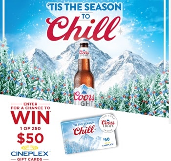 Coors Light Cineplex Promotion CINEPLEX GIFT CARD CONTEST, HOLIDAY at coorslightcineplexpromo.ca.