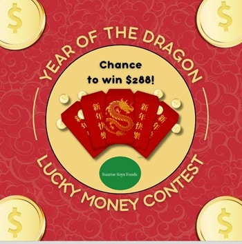 Sunrise Soya Canada Contests -  2024 Year Of The Dragon - enter Giveaway with receipt (winwithsunrise.ca)